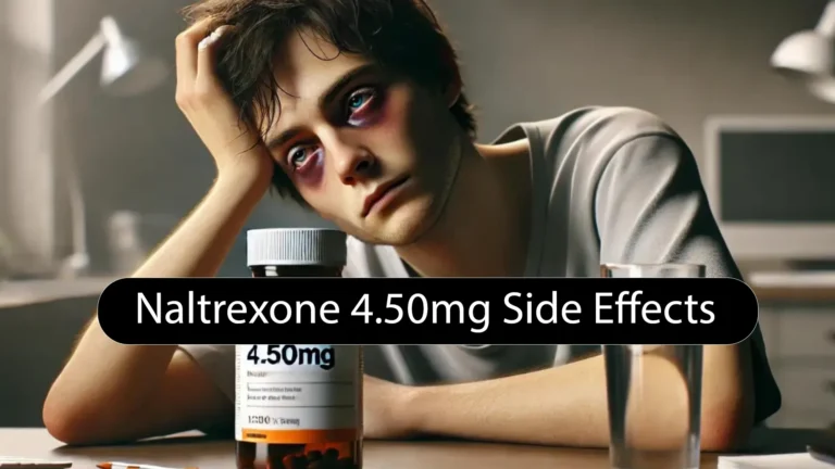 Naltrexone 4.50mg Side Effects